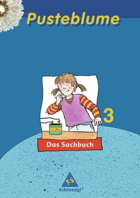 Pusteblume. Das Sachbuch - Ausgabe 2006 Niedersachsen für das 2.- 4. Schuljahr: Schülerband 3 Study Guides