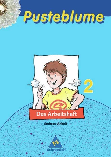 Pusteblume. Das Sachbuch 2 - Ausgabe 2005 Sachsen-Anhalt. Arbeitsheft Study Guides