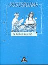 Pusteblume Sachunterricht - Ausgabe 1997: Pusteblume, Das Sachbuch, Ausgabe Niedersachsen und Sachsen-Anhalt, neue Rechtschreibung, 3. Schuljahr Study Guides
