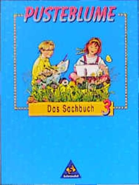 Pusteblume, Das Sachbuch, Ausgabe Rheinland-Pfalz, neue Rechtschreibung, 3. Schuljahr Study Guides