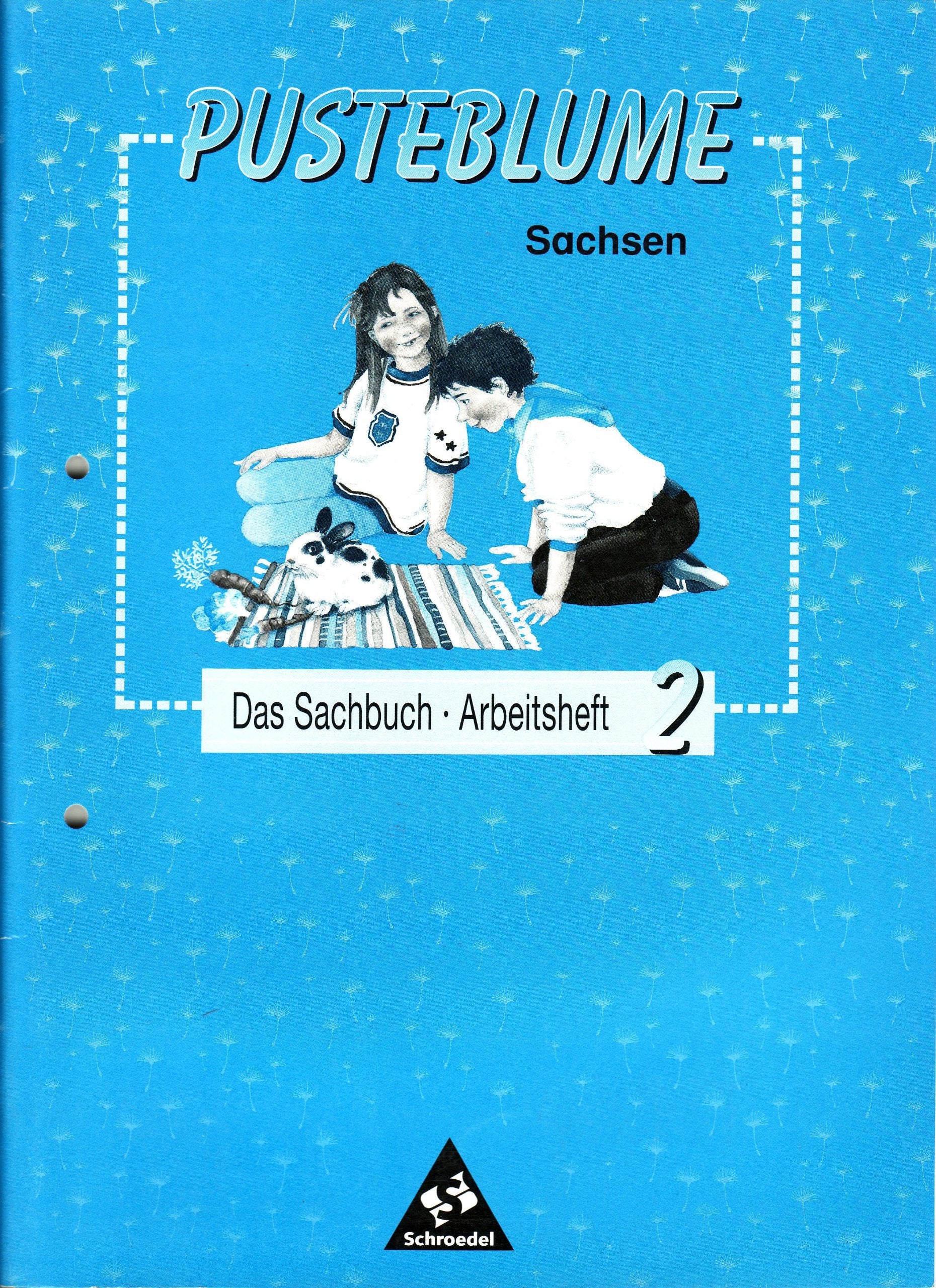 Pusteblume, Das Sachbuch, Ausgabe Sachsen, neue Rechtschreibung, 2. Schuljahr: Arbeitsheft 2 (Pusteblume Sachunterricht - Ausgabe 1997) Study Guides