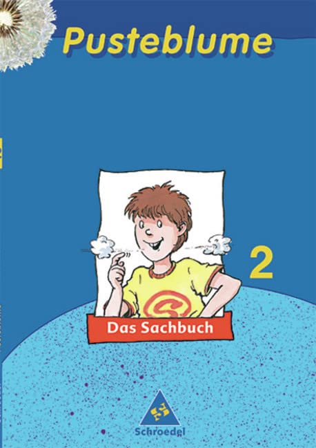 Pusteblume. Das Sachbuch 2. Schülerband. Hessen, Schleswig-Hlstein Study Guides