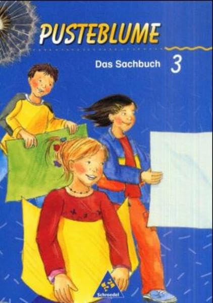 Pusteblume. Das Sachbuch - Ausgabe 2000 / Ausgabe 2000 für das 2. bis 4. Schuljahr Baden-Württemberg: Schülerband 3 Study Guides