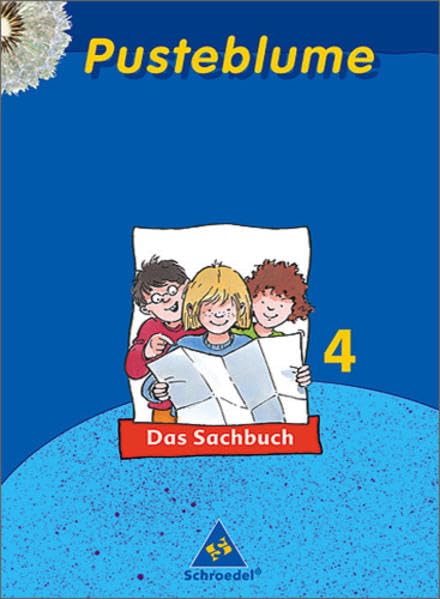 Pusteblume Sachunterricht - Ausgabe 2004-2006: Pusteblume. Das Sachbuch - Ausgabe 2006 Rheinland-Pfalz für das 2. - 4. Schuljahr: Schülerband 4 Study Guides