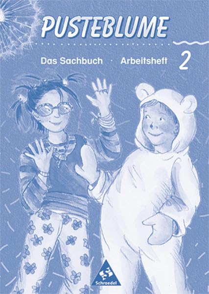 Pusteblume. Das Sachbuch - Ausgabe 2000 für das 2. und 3. Schuljahr Hessen und Nordrhein-Westfalen: Arbeitsheft 2 Study Guides