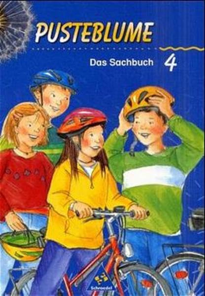 Pusteblume. Das Sachbuch - Ausgabe 2000 für das 4. Schuljahr Saarland: Schülerband 4 Study Guides
