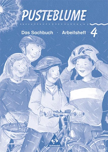 Pusteblume. Das Sachbuch. 4. Schuljahr. Arbeitsheft. Bremen, Hamburg, Niedersachsen. Neubearbeitung. RSR Study Guides