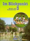 Im Blickpunkt, Heimatunterricht und Sachunterricht, Ausgabe Baden-Württemberg, neue Rechtschreibung, 3. Schuljahr Study Guides