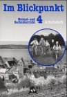 Im Blickpunkt, Heimatunterricht und Sachunterricht, Ausgabe Baden-Württemberg, neue Rechtschreibung, 4. Schuljahr Study Guides
