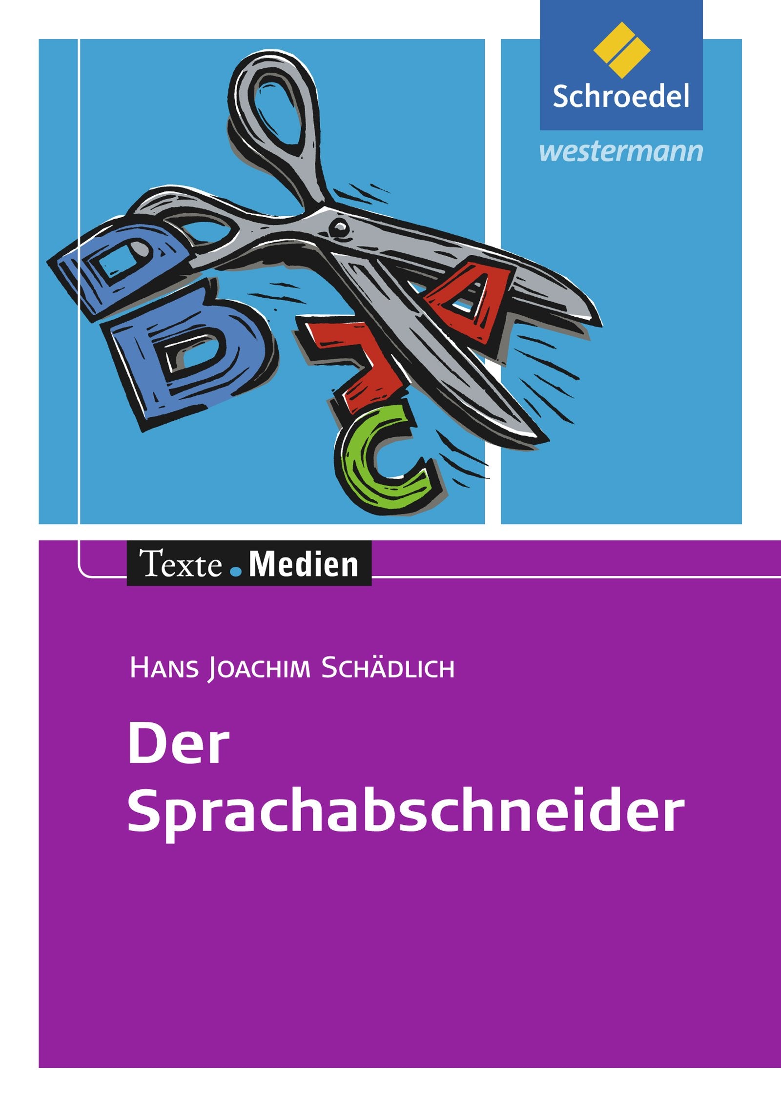 Der Sprachabschneider. Textausgabe mit Materialteil Study Guides Books