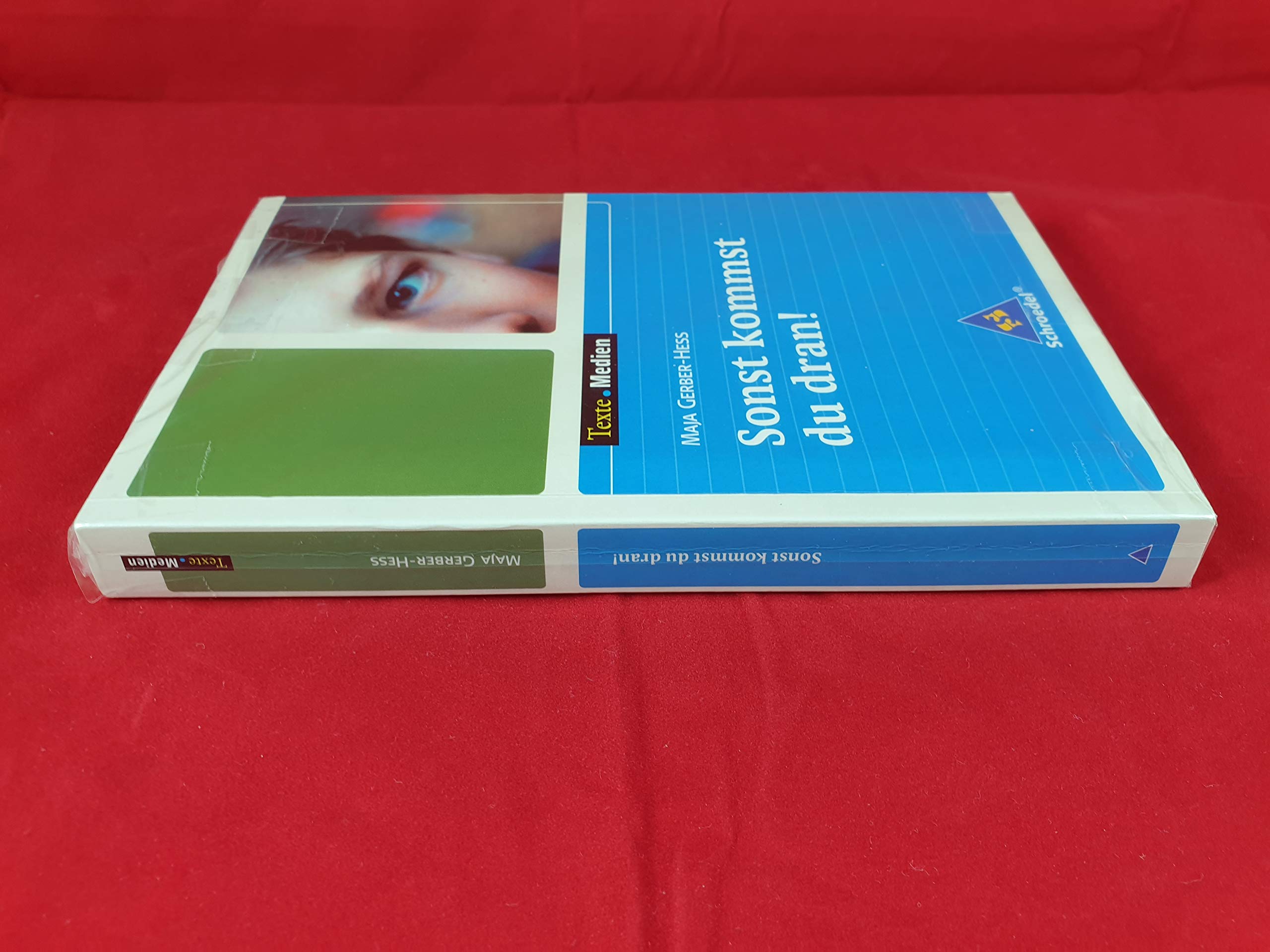 Sonst kommst du dran. Texte.Medien Study Guides