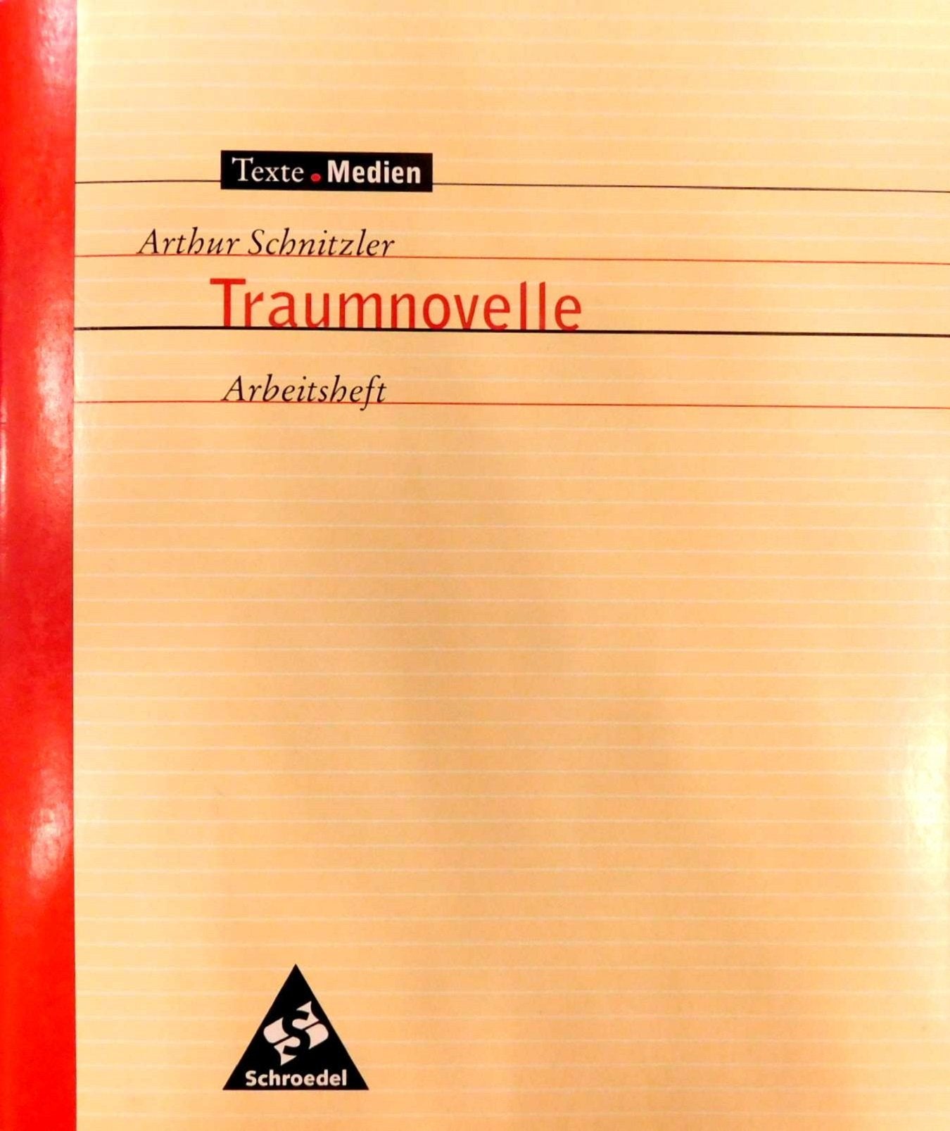 Traumnovelle. Arbeitsheft Study Guides