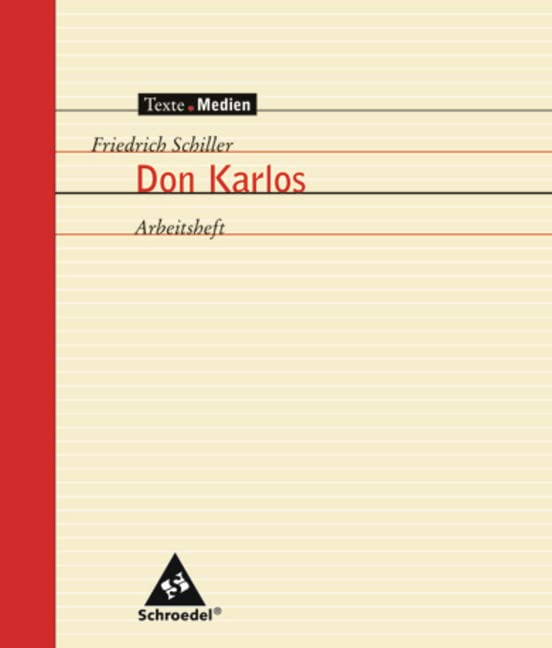 Don Karlos. Arbeitsheft Study Guides Books