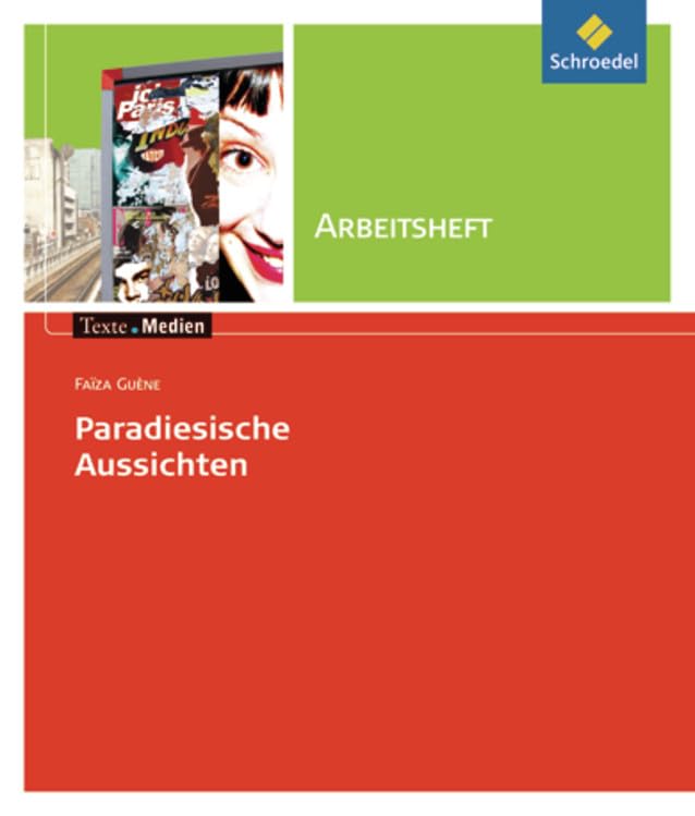 Faiza Guène 'Paradiesische Aussichten', Arbeitsheft book