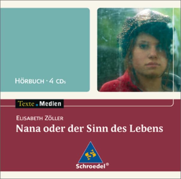 Texte.Medien: Elisabeth Zöller: Nana oder der Sinn des Lebens: Hörbuch Study Guides