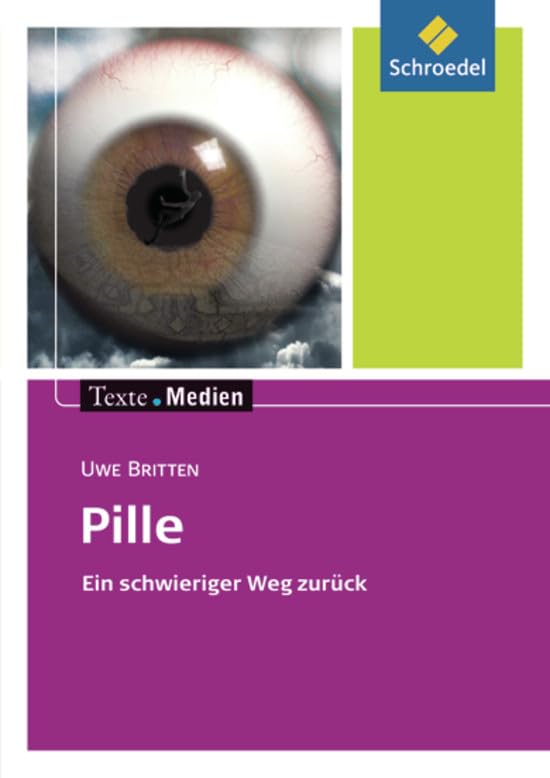 Pille. Ein schwieriger Weg zurück Study Guides