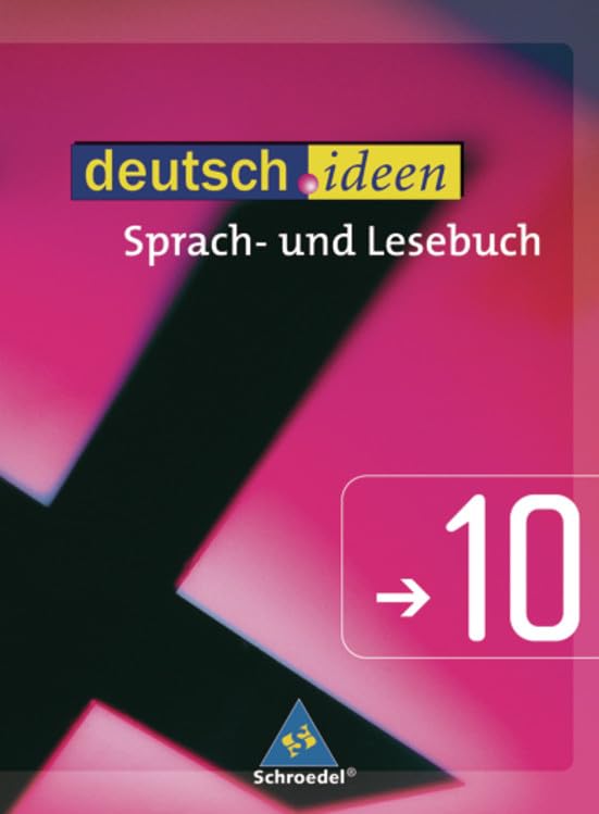 deutsch.ideen 10. Schülerband. Sekundarstufe 2. Östlichen Bundesländer Study Guides