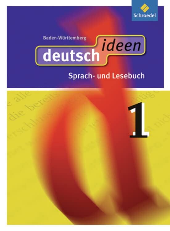 deutsch ideen SI - Ausgabe 2010 Baden-Württemberg: Schülerband 1 Study Guides
