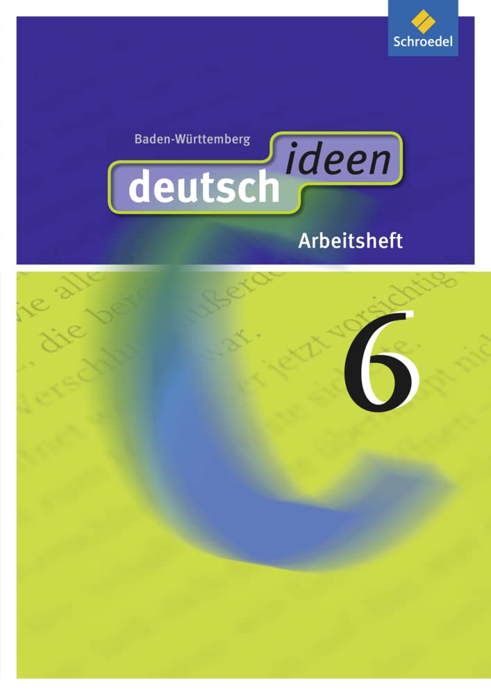 deutsch ideen SI - Ausgabe 2010 Baden-Württemberg Study Guides