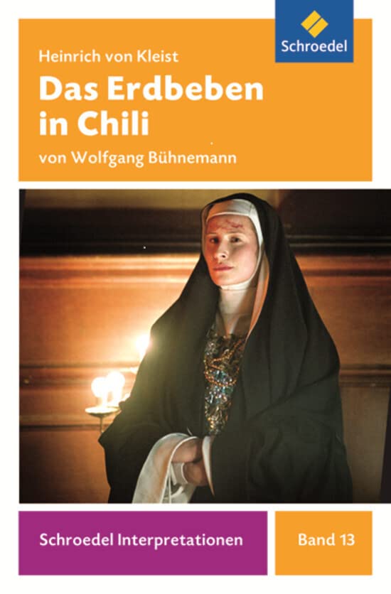 Schroedel Interpretationen: Heinrich von Kleist: Das Erdbeben in Chili Professional & Reference Books