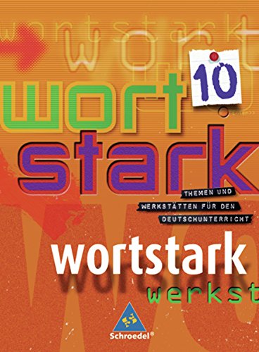 Wortstark SprachLeseBuch 10. Grundausgabe. Rechtschreibung 2006 Study Guides