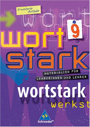Wortstark 9 erweiterte Ausgabe - Materialien für Lehrerinnen und Lehrer Books