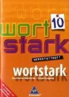 wortstark 10. Werkstattheft. Hauptschule. Nordrhein-Westfalen Study Guides