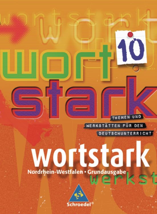 wortstark 10. SprachLeseBuch. Hauptschule. Nordrhein-Westfalen Study Guides