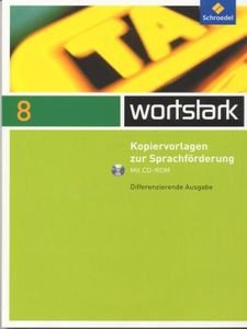 Wortstark 8 - Kopiervorlagen zur Sprachförderung mit CD-ROM - differenzierende Ausgabe Books