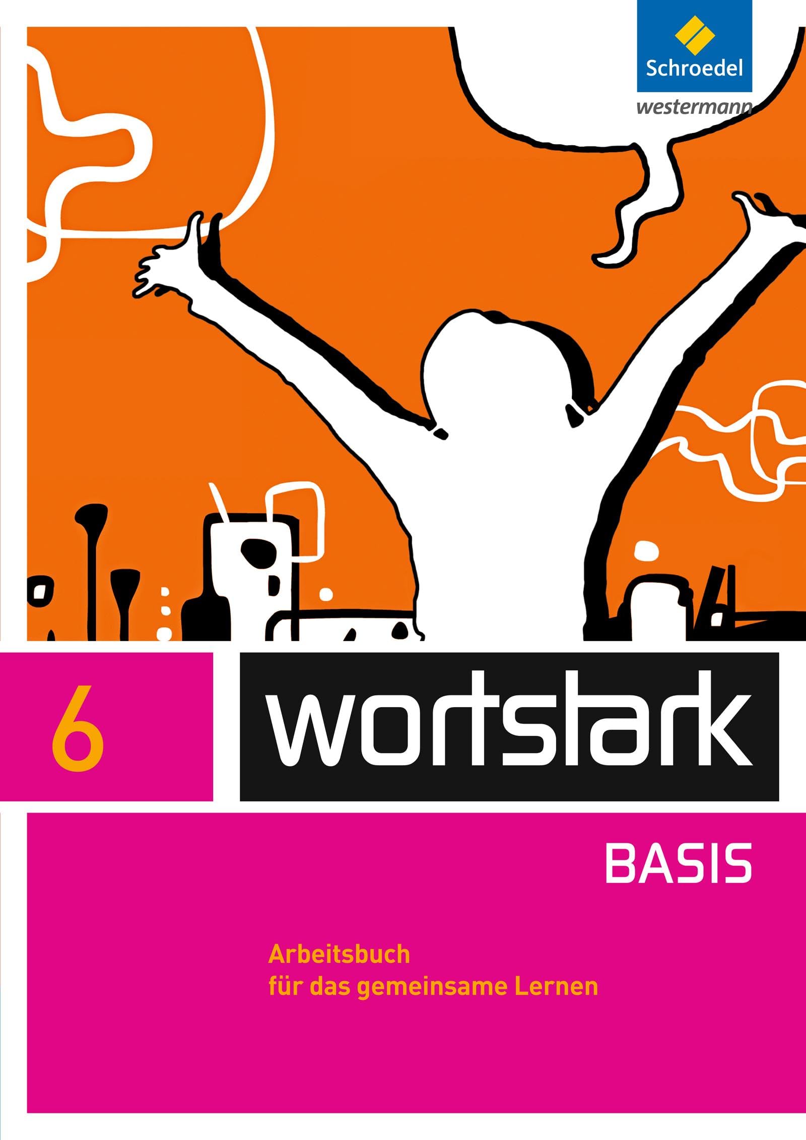 wortstark 6. Arbeitsbuch. Zusatzmaterial Basis Study Guides