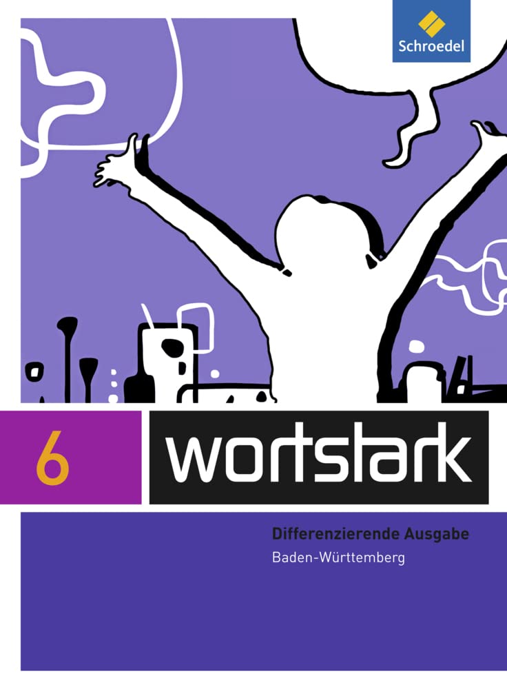 wortstark - Ausgabe 2015 für Baden-Württemberg Study Guides