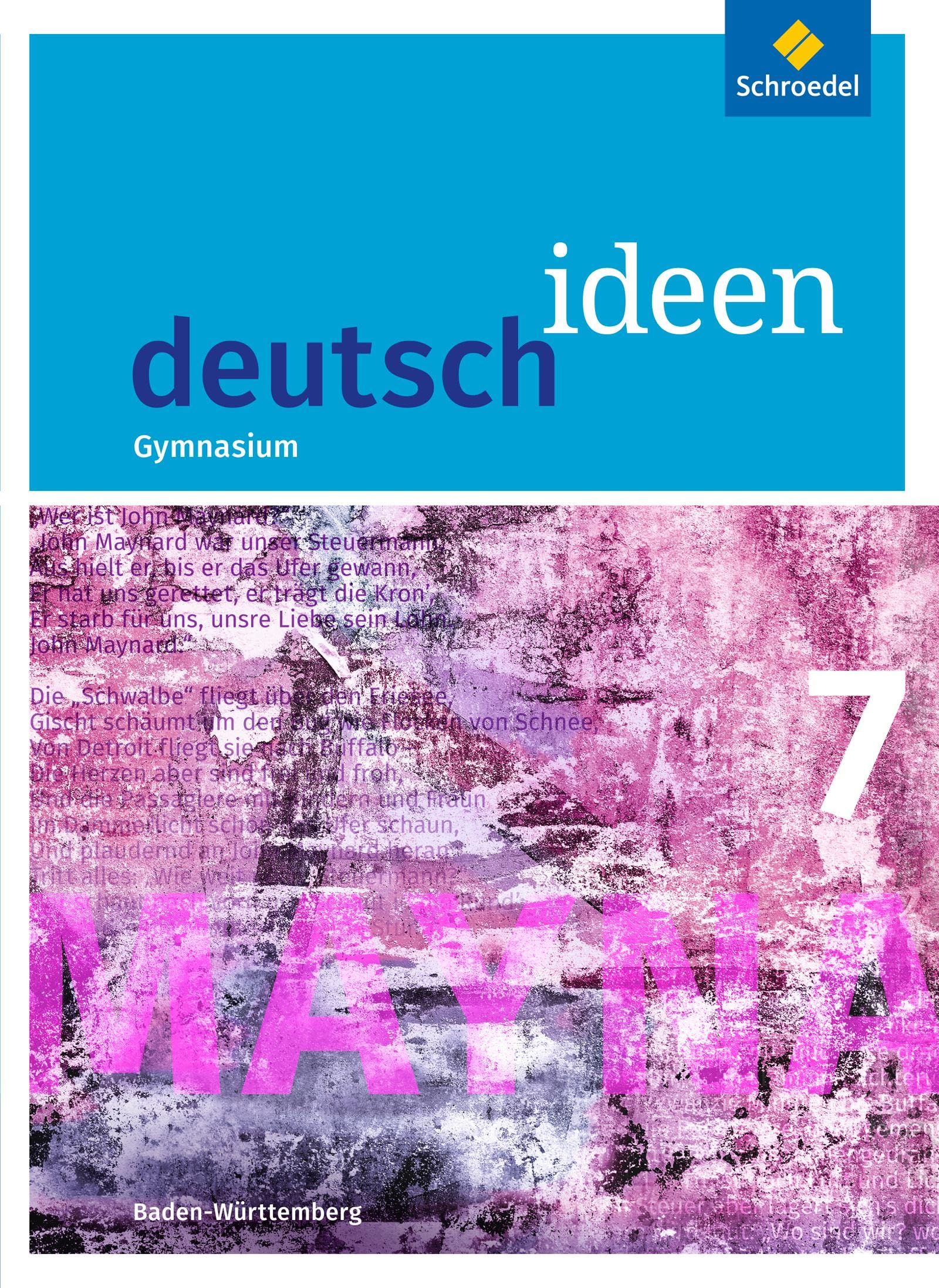 deutsch ideen 7. Schülerband. S1. Baden-Württemberg Study Guides