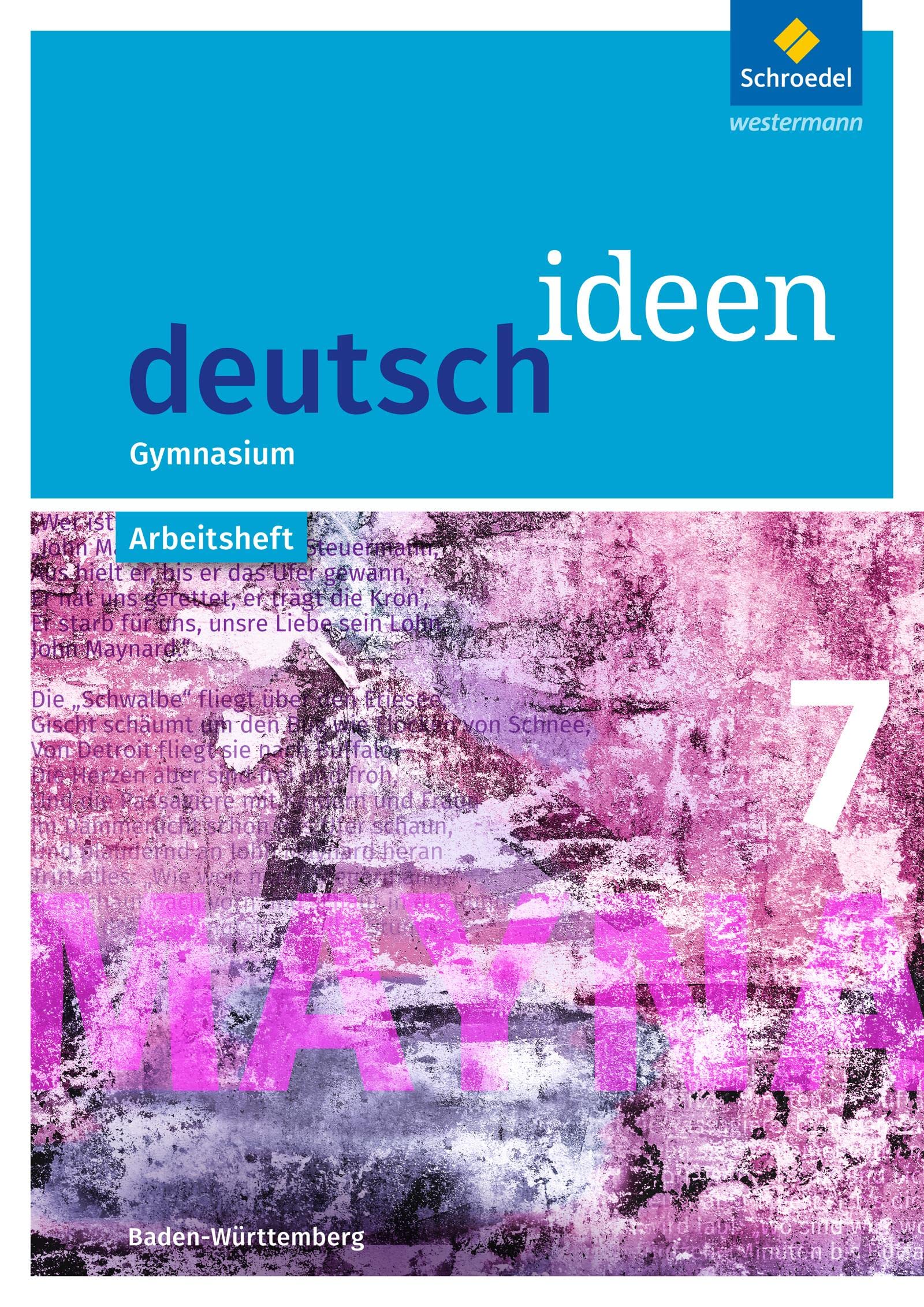 deutsch ideen 7. Arbeitsheft. S1. Baden-Württemberg Study Guides