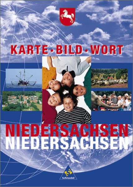 Karte Bild Wort. Grundschulatlanten - Ausgabe 2001 / Karte Bild Wort: Grundschulatlanten - Ausgabe 2001: Schülerband Niedersachsen Study Guides