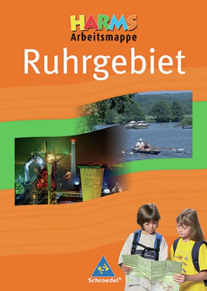 HARMS Arbeitsmappe Ruhrgebiet- Ausgabe 2007: Ausgabe 2007 / Arbeitsmappe Study Guides