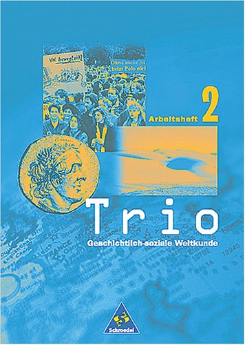 Trio, Geschichtlich-soziale Weltkunde, Bd.2, Klasse 9/10 Study Guides