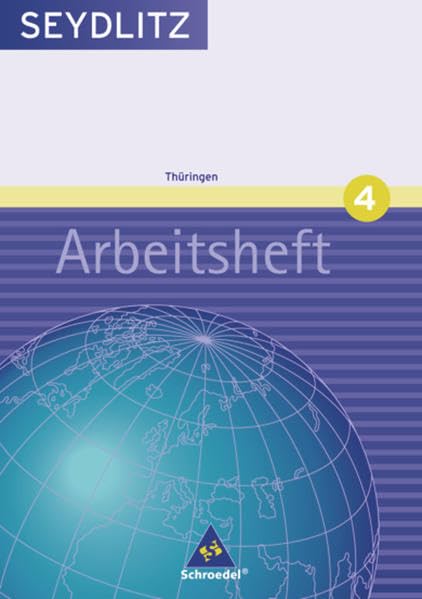 Seydlitz Geographie - Ausgabe 2005 für Gymnasien in Thüringen: Arbeitsheft 4 Study Guides