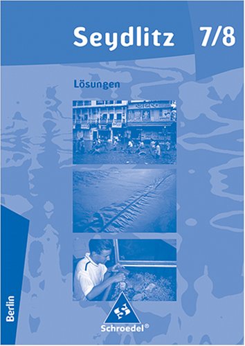 Seydlitz Geografie 7/8 Berlin Lösungen book