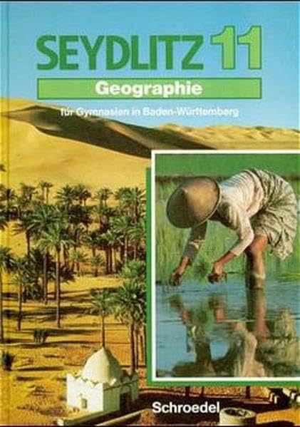 Seydlitz Geographie, Ausgabe SII Baden-Württemberg, Bd.11: Schülerband 11 (Seydlitz Geographie - Sekundarstufe II) Study Guides