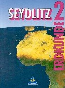Seydlitz Erdkunde - Realschule: Seydlitz Erdkunde, Ausgabe Sekundarstufe I Nordrhein-Westfalen, Bd.2 Study Guides