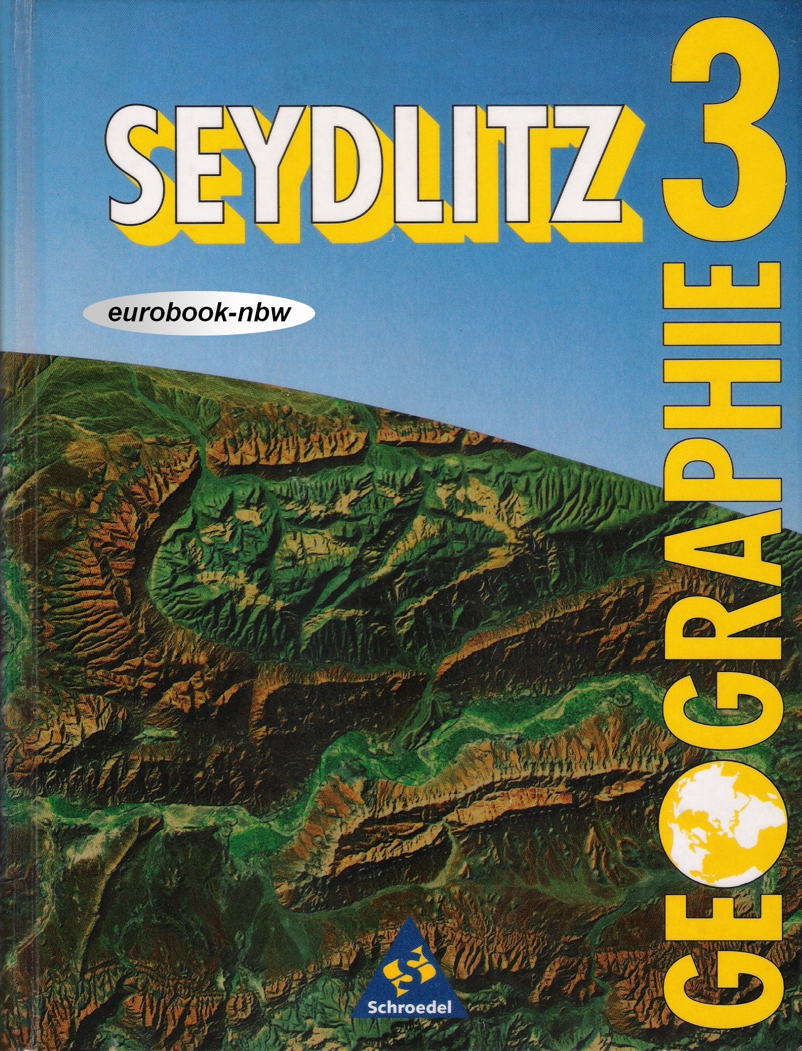 Seydlitz Geographie, Ausgabe Gymnasium Niedersachen und Schleswig-Holstein, Bd.3, 10. Klasse: Schülerband 3 Klasse 10 (Seydlitz Geographie - Gymnasium SI) Study Guides
