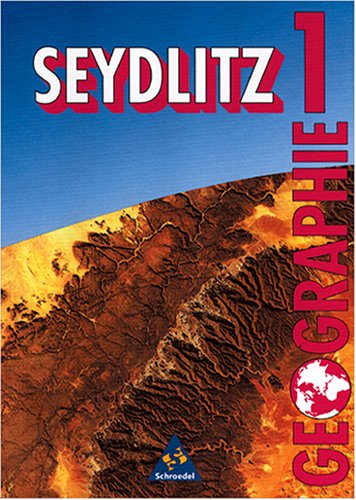 Seydlitz Geographie - Gymnasium SI: Seydlitz Geographie, Ausgabe Gymnasium Nordrhein-Westfalen, Bd.1, 5. Klasse Study Guides