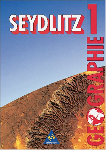 Seydlitz Geographie - Gymnasium SI: Seydlitz Geographie, Ausgabe Gymnasium Baden-Württemberg, Bd.1 Study Guides