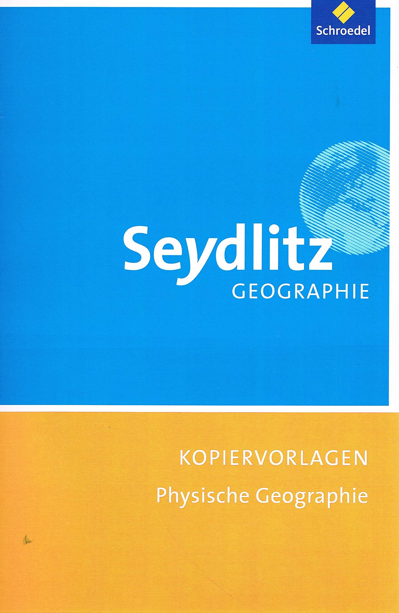 Seydlitz GEOGRAPHIE Kopiervorlagen Physische GEOGRAPHIE Lehrermaterialien Books