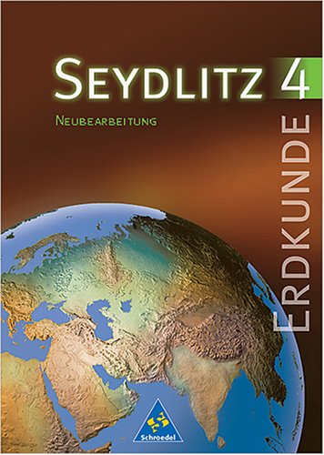 Seydlitz Erdkunde/Geographie - Sekundarstufe I - Neubearbeitung: Seydlitz Erdkunde, Ausgabe Sekundarstufe I Neue Bundesländer und Berlin (m. ... bzw. 10. Klasse, Ausgabe Neue Bundesländer Study Guides