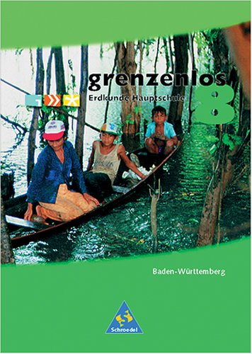 grenzenlos, Erdkunde Hauptschule Baden-Württemberg, 8. Schuljahr Study Guides