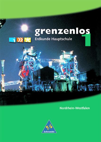 grenzenlos Erdkunde - Ausgabe 2002 Nordrhein-Westfalen: Schülerband 1 ( Kl. 5 / 6 ) Study Guides