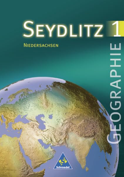 Seydlitz Geographie 1. 7./8. Schuljahr. Schülerband. Neubearbeitung. Niedersachsen Study Guides