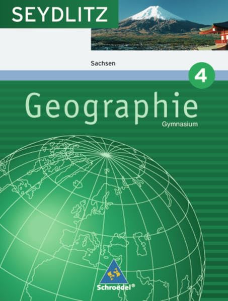 Seydlitz Geographie 4. Schülerband. Gymnasien. Sachsen Study Guides