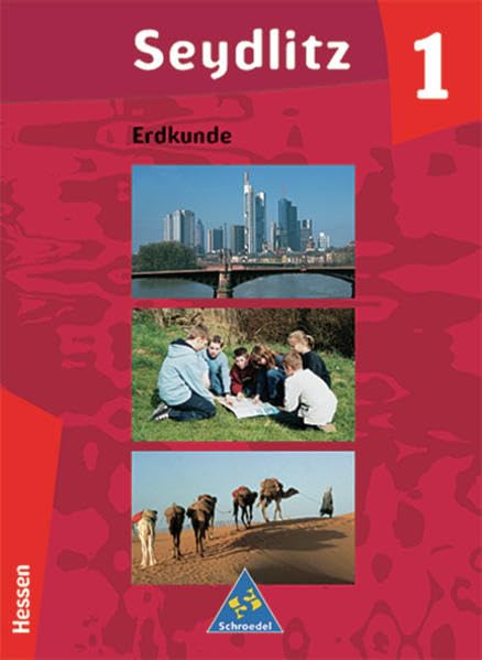 Seydlitz Erdkunde - Ausgabe 2003 für Realschulen in Hessen: Schülerband 1 (Klasse 5 / 6) Study Guides
